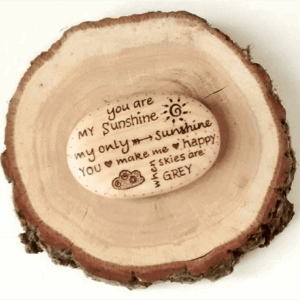 Handmade Wooden Gift 'You Are My Sunshine' Pebble