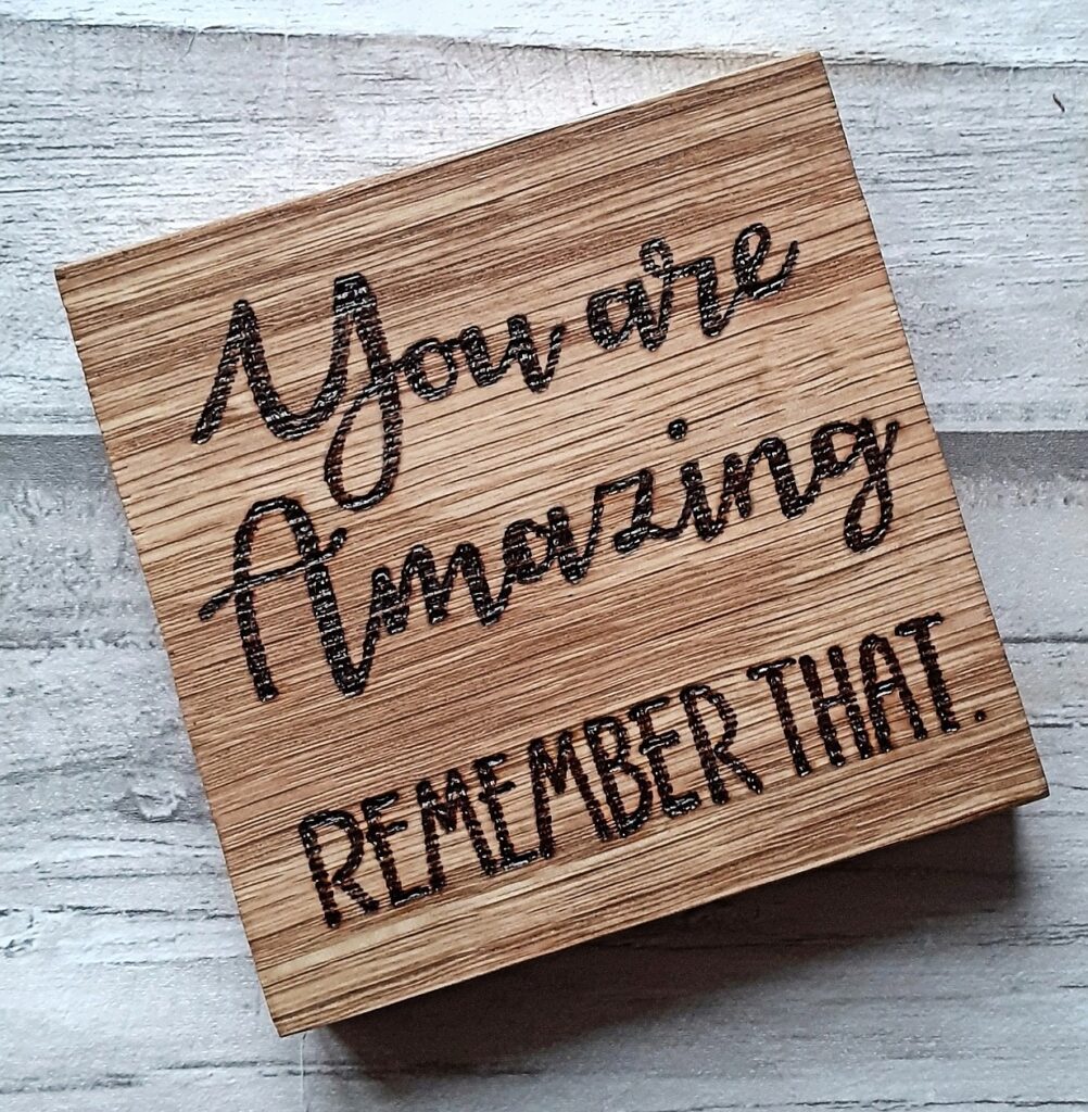 Handmade Wooden You Are Amazing Oak Coaster Wooden You Love